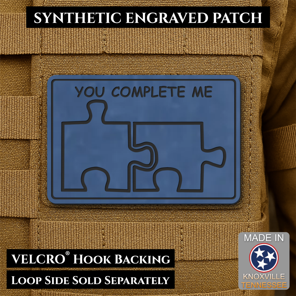 You Complete Me, Puzzle Pieces Funny Morale Patch, 2x3" | Made in USA | VELCRO® Brand Hook Backing