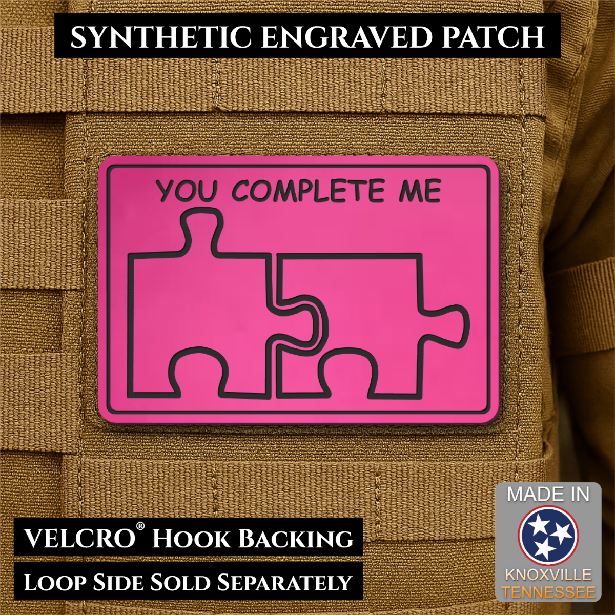 You Complete Me, Puzzle Pieces Funny Morale Patch, 2x3" | Made in USA | VELCRO® Brand Hook Backing