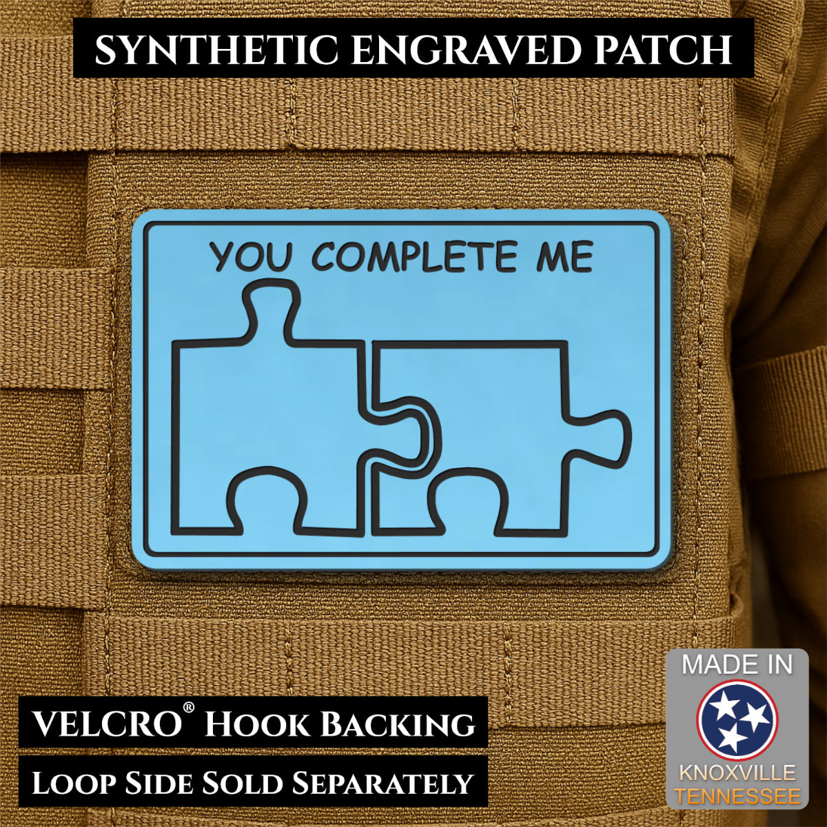 You Complete Me, Puzzle Pieces Funny Morale Patch, 2x3" | Made in USA | VELCRO® Brand Hook Backing