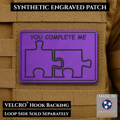 You Complete Me, Puzzle Pieces Funny Morale Patch, 2x3" | Made in USA | VELCRO® Brand Hook Backing