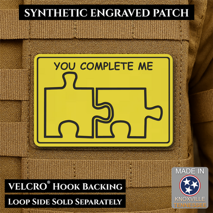 You Complete Me, Puzzle Pieces Funny Morale Patch, 2x3" | Made in USA | VELCRO® Brand Hook Backing