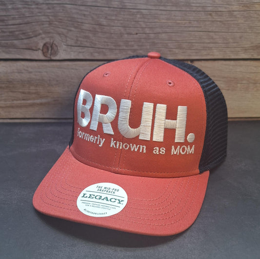 BRUH. -formerly known as MOM Embroidered Hat