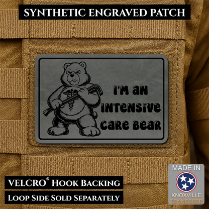 Intensive Care Bear  Funny Nurse Medic Morale Patch | Made in USA | VELCRO® Brand Hook Backing