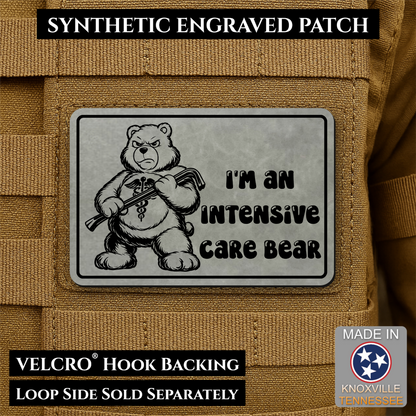 Intensive Care Bear  Funny Nurse Medic Morale Patch | Made in USA | VELCRO® Brand Hook Backing