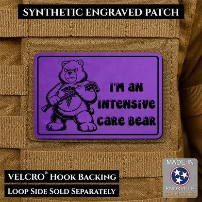 Intensive Care Bear  Funny Nurse Medic Morale Patch | Made in USA | VELCRO® Brand Hook Backing