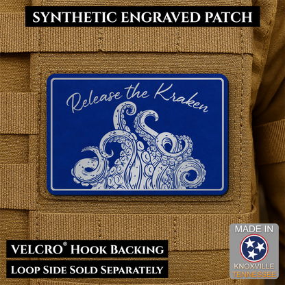 Release the Kraken Funny Morale Patch | Made in USA | VELCRO® Brand Hook Backing
