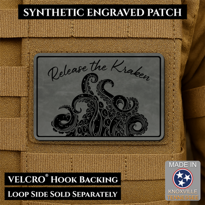 Release the Kraken Funny Morale Patch | Made in USA | VELCRO® Brand Hook Backing