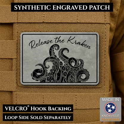 Release the Kraken Funny Morale Patch | Made in USA | VELCRO® Brand Hook Backing