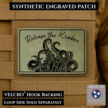 Release the Kraken Funny Morale Patch | Made in USA | VELCRO® Brand Hook Backing
