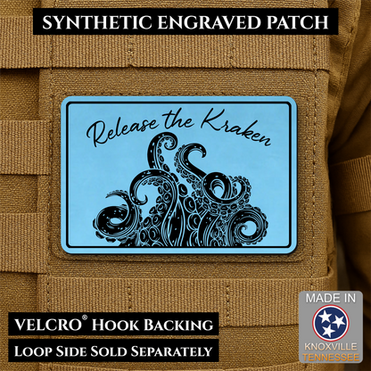 Release the Kraken Funny Morale Patch | Made in USA | VELCRO® Brand Hook Backing