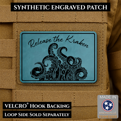 Release the Kraken Funny Morale Patch | Made in USA | VELCRO® Brand Hook Backing